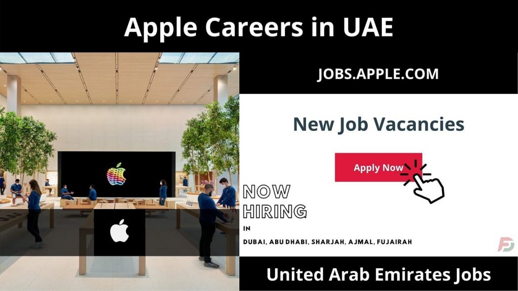 Apple Careers in UAE 2024 New Job Vacancies