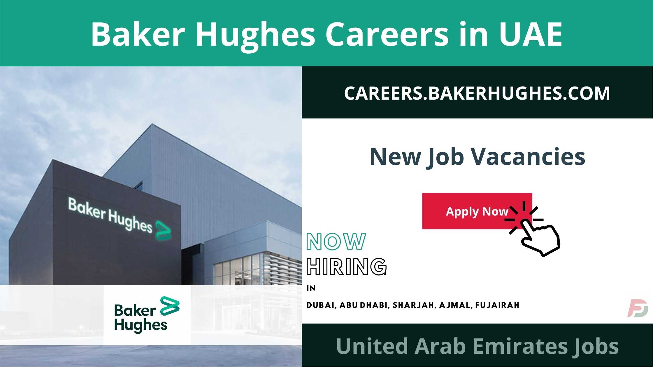 Baker Hughes Careers in UAE 2024 New Job Vacancies