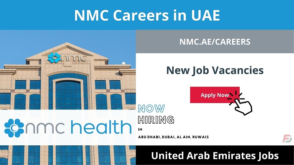 NMC Careers in UAE 2024 New Job Openings